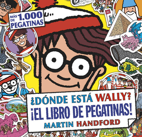 Donde Esta Wally El Libro De Pegatinas - Handford, Martin