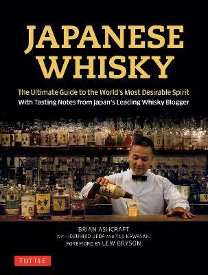 Libro Japanese Whisky : The Ultimate Guide To The World's...