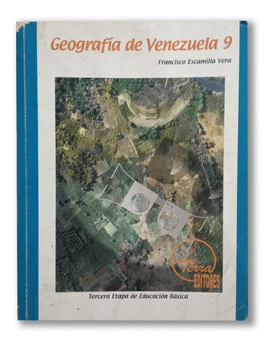 Geografía De Venezuela 9no Francisco Escamilla Vera