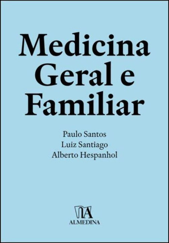 Medicina Geral E Familiar, De Nan. Editora Almedina, Capa Mole Em Português, 21