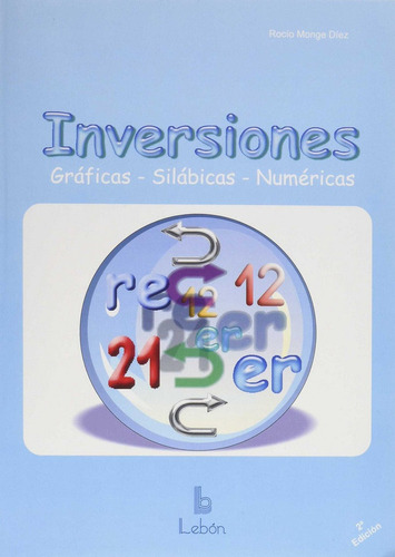 Inversiones Graficas Silabicas Numericas - Monge Diez Rocio