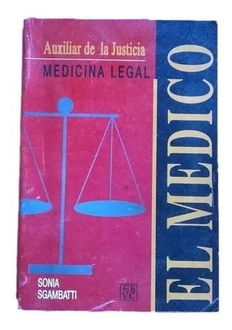 El Medico Medicina Legal Sonia Sgambatti D11