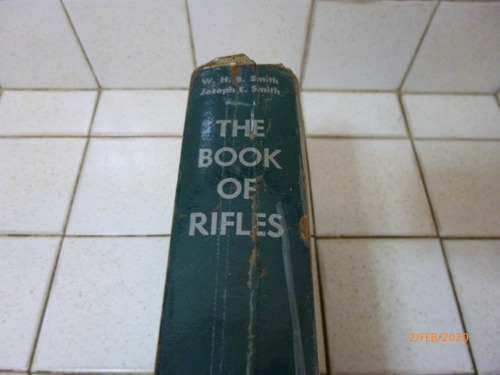 Libro The Book Of Rifles De W. H. S. Smith Y Joseph E. Smith