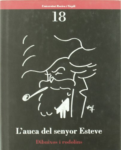 Libro L`auca Del Senyor Esteve Els Gravats De Ra De Casas Ra