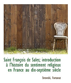 Libro Saint Francois De Sales; Introduction A L'histoire ...