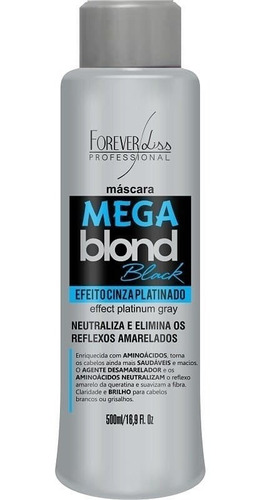Matizador Mega Blond Black - Forever Liss 500gr - Obeleza