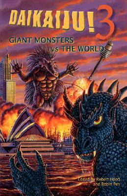 Libro Daikaiju! 3 Giant Monsters Vs. The World - Penn, Ro...