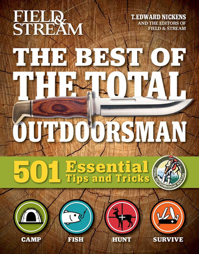 Libro: The Best Of The Total Outdoorsman: 501 Essential Tips