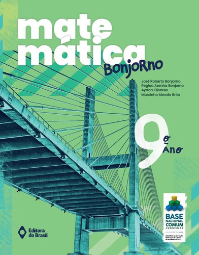 Matemática Bonjorno - 9º ano - Ensino fundamental II, de Bonjorno, José Roberto. Editorial Editora do Brasil, capa mole em português, 2021