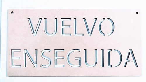 Kit Carteles Abierto Cerrado Vuelvo Enseguida / Fibrofacil