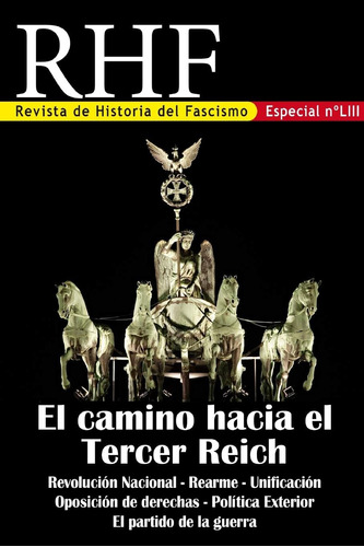 Libro: Rhf-revista De Historia Del Fascismo: El Camino Al Te