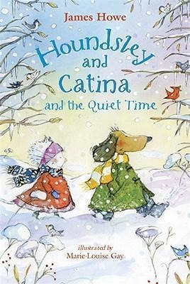 Houndsley And Catina And The Quiet Time - Howe James