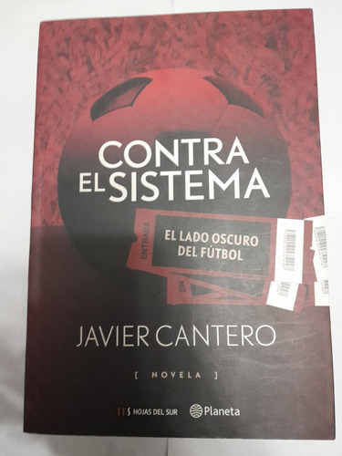 Contra El Sistema - Javier Cantero