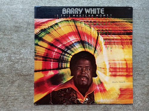 Disco Lp Barry White - Is This Whatcha Wont? (1976) Usa R5