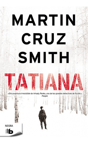 Tatiana (arkady Renko 8) - Smith, Martin Cruz  - * 