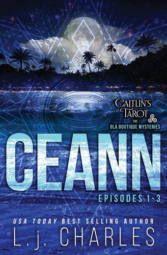 Libro: Ceann: Caitlinøs Tarot: An Ola Boutique Mystery (the