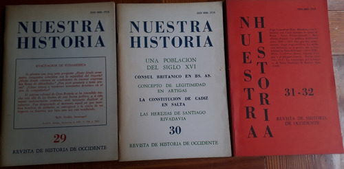 Lote X 3 Revista Nuestra Historia 29, 30, 31/32