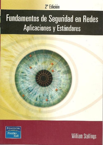 Libro Fundamentos De Seguridad En Redes Aplicaciones Y Estan