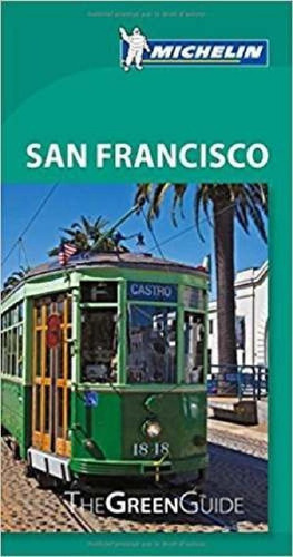 Libro - Guia De Turismo - San Francisco - Michelin