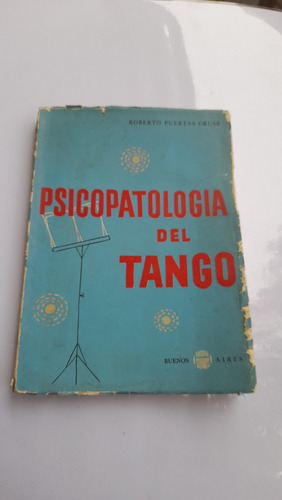 Psicopatologia Del Tango Cruse Caja101