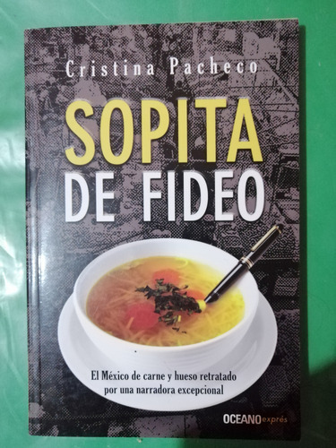 Sopita De Fideo De Cristina Pacheco (Usado)