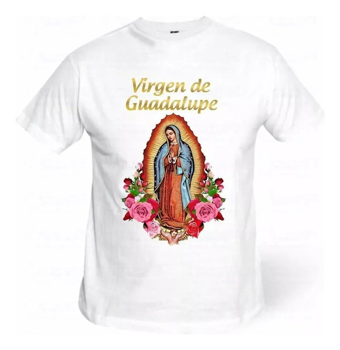 Playera Virgen De Guadalupe Unisex Virgencita Maria M29