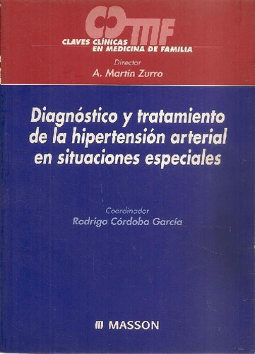 Libro Diagnostico Y Tratamiento De La  Hipertension Arterial
