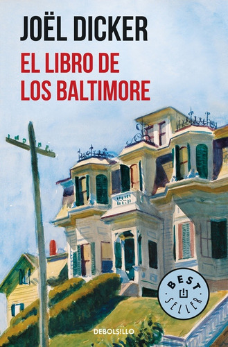 Libro De Los Baltimore, El - Dicker, Joel
