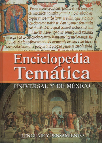 Enciclopedia Temática Tomo 6 Lenguaje Y Pensamiento 