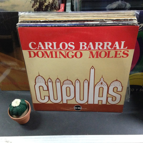 Carlos Barral Domingo Moles Cupulas Lp Argentino / Kktus