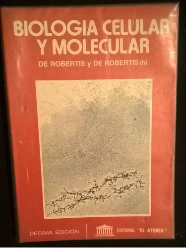 Biología Celular Y Molecular - De Robertis Y De Robertis (h)
