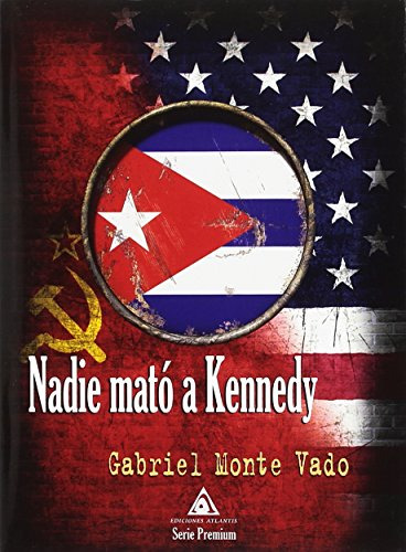 Nadie Mató A Kennedy (serie Premium)