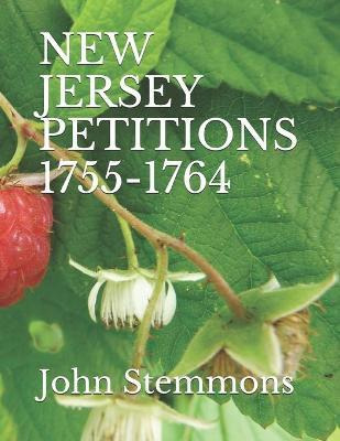 Libro New Jersey Petitions 1755-1764 - John Stemmons