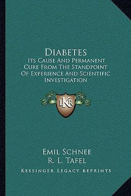 Libro Diabetes : Its Cause And Permanent Cure From The St...