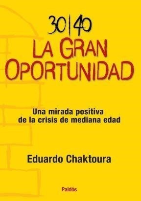 Libro La Gran Oportunidad De Eduardo Chaktoura