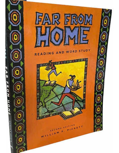Far From Home Reading & Word Study William Pickett