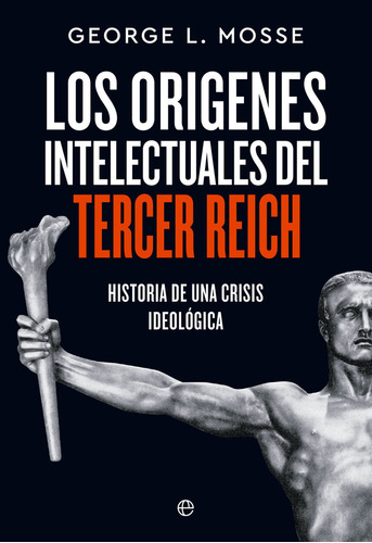 Libro Origenes Intelectuales Del Tercer Reich - L. Mosse,...