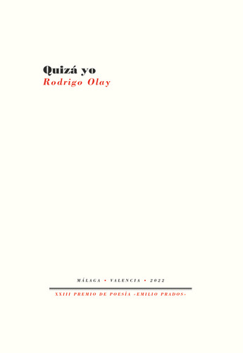 Quiza Yo - Olay, Rodrigo