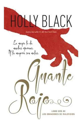 Libro Obradores De Maleficios 2: Guante Rojo - Holly, Black