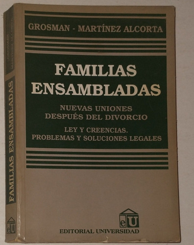 Familias Ensambladas - Grosman/martinez Alcorta * Eudeba 