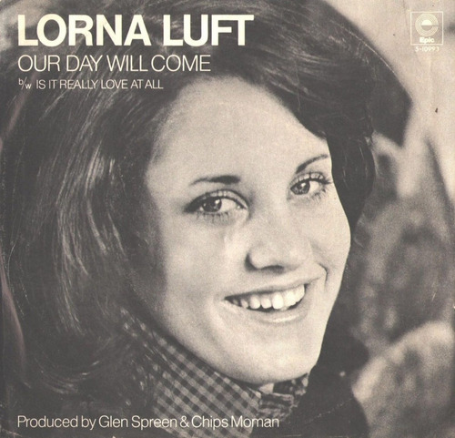 Lorna Luft Our Day Will Come Judy Garland Liza Minnelli Pvl