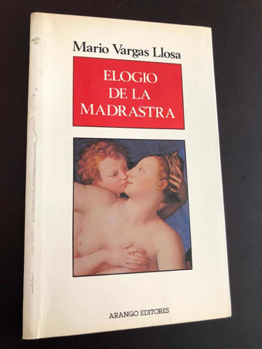 Libro Elogio De La Madrastra - Vargas Llosa Excelente Estado
