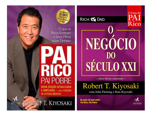 Pai Rico - O Negócio Do Século Xxi, De Kiyosaki, Robert T.. Pai Rico, Pai Pobre, Vol. 2. Editorial Starling Alta Editora E Consultoria Eireli, Capa Mole, Edição 1 Em Português, 2017