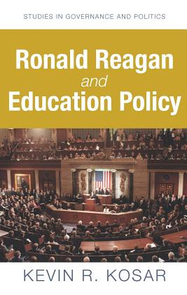 Libro Ronald Reagan And Education Policy - Kosar, Kevin R.