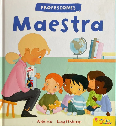 Profesiones Maestra (tapa Dura) / Planeta Junior