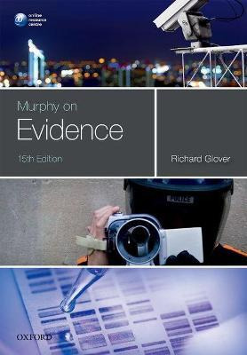 Murphy On Evidence - Richard Glover
