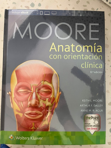 Anatomía Con Orientación Clínica 8ª Edición - Moore