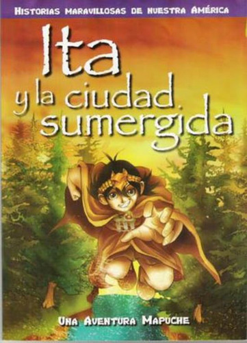 Ita Y La Ciudad Sumergida, De Urroz, Alejandra. Editorial Edic.lea, Tapa Tapa Blanda En Español