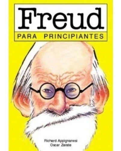 Libro Freud Para Principiantes - Appignanesi Richard