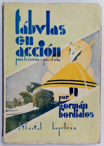 Berdiales. Fabulas En Acción. 1955.
